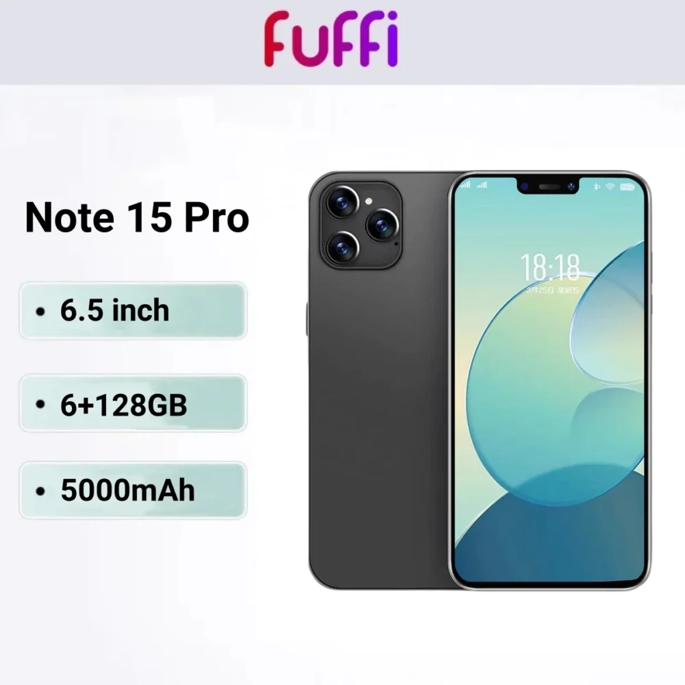FUFFI-Note 15 Pro,Smartphone Android,6.5 inch,6+128GB ROM,5000mAh,Mobile phones,8+21MP,Dual SIM,Octa Core,Cellphones